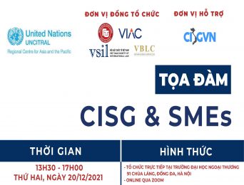 Tọa đàm “Công ước Viên về Hợp đồng mua bán hàng hóa quốc tế (CISG) và các Doanh nghiệp nhỏ và vừa (SMEs)”