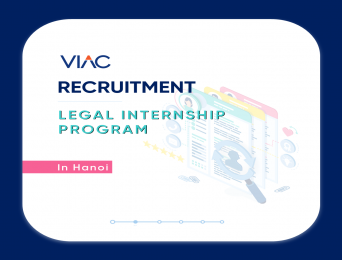[February 2021] – Recruitment announcement on Legal Internship program: Research and assist arbitral proceedings at Hanoi office