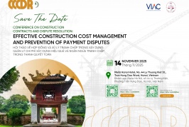 [SAVE THE DATE] Conference on Construction Contracts and Dispute Resolution: Effective Construction Cost Management and Prevention of Payment Disputes
