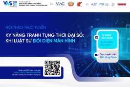 [VAS 2025 – Crossover] Hội thảo trực tuyến về Kỹ năng tranh tụng thời đại số: Khi Luật sư đối diện màn hình
