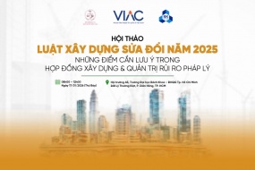 Hội thảo Luật Xây dựng sửa đổi năm 2025 – Những điểm cần lưu ý trong hợp đồng xây dựng và quản trị rủi ro pháp lý 