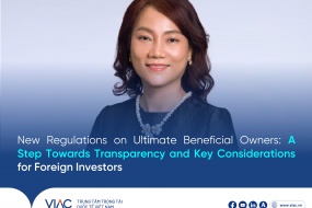 New Regulations on Ultimate Beneficial Owners: A Step Towards Transparency and Key Considerations for Foreign Investors
