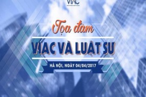 [Hà Nội] Tọa đàm VIAC và luật sư