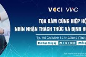 Tọa đàm cùng Hiệp hội: Nhìn nhận thách thức và định hướng hỗ trợ