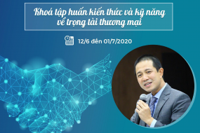 Khoá đào tạo Những nguyên tắc căn bản về Trọng tài thương mại quốc tế
