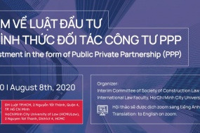 [07/2020] Tọa đàm về Luật đầu tư theo phương thức đối tác công tư PPP 