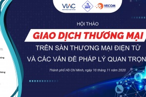 Hội thảo Giao dịch thương mại trên sàn thương mại điện tử và các vấn đề pháp lý quan trọng