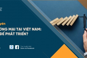 Tọa đàm trực tuyến: Hòa giải thương mại tại Việt Nam - Cần bao lâu để phát triển?