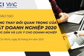 Lớp đào tạo "Những thay đổi quan trọng của Luật Doanh nghiệp 2020: Hướng dẫn và lưu ý cho doanh nghiệp"