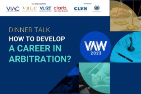 [VAW 2023] Dinner Talk on How to develop a career in arbitration