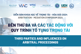 Diễn đàn khoa học về Trọng tài – Hòa giải 2024: Bên thứ ba và các tác động với quy trình tố tụng trọng tài