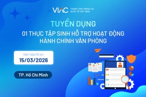 [Tháng 03/2026] - Tuyển 01 Thực tập sinh hỗ trợ hoạt động hành chính văn phòng
