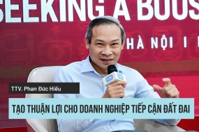 Ông Phan Đức Hiếu, Trọng tài viên VIAC: Tạo thuận lợi cho doanh nghiệp tiếp cận đất đai