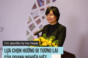 TS., Trọng tài viên Nguyễn Thị Thu Trang: Lựa chọn hướng đi tương lai của doanh nghiệp Việt