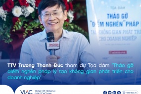 TTV Trương Thanh Đức tham dự Tọa đàm "Tháo gỡ điểm nghẽn pháp lý tạo không gian phát triển cho doanh nghiệp"