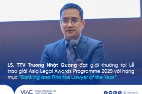 Trọng tài viên Trương Nhật Quang đạt giải thưởng tại Lễ trao giải Asia Legal Awards Programme 2025 với hạng mục “Banking and Finance Lawyer of the Year”