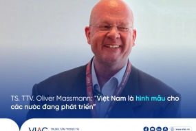 TS. TTV. Oliver Massmann: "Việt Nam là hình mẫu cho các nước đang phát triển"