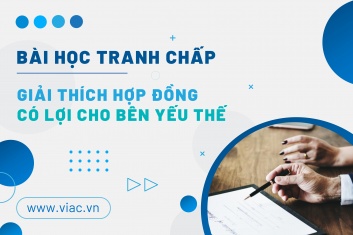 #021 | Giải thích hợp đồng có lợi cho bên yếu thế