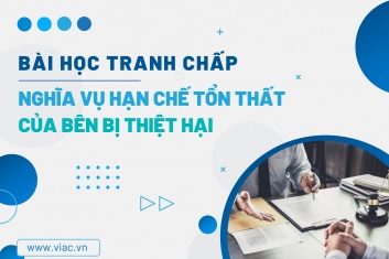 #050 | Nghĩa vụ hạn chế tổn thất của bên bị thiệt hại