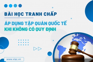 #082 | Áp dụng tập quán quốc tế khi không có quy định