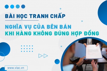 #097 | Nghĩa vụ của bên bán khi hàng không đúng hợp đồng