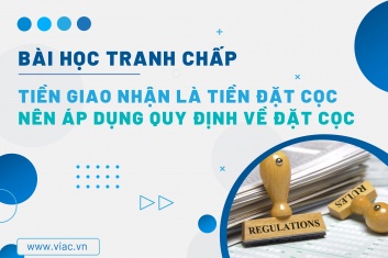 #099 | Tiền giao nhận là tiền đặt cọc nên áp dụng quy định về đặt cọc