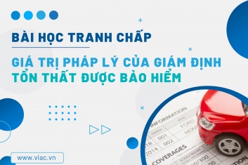 #112 | Giá trị pháp lý của giám định tổn thất được bảo hiểm