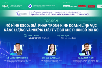 [LMS 2025] Tổng kết Tọa đàm trực tuyến “Mô hình ESCO: Giải pháp trong kinh doanh lĩnh vực năng lượng và những lưu ý về cơ chế phân bổ rủi ro”
