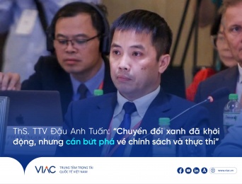 ThS. TTV Đậu Anh Tuấn: “Chuyển đổi xanh đã khởi động, nhưng cần bứt phá về chính sách và thực thi”