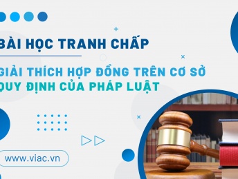 #020 | Giải thích hợp đồng trên cơ sở quy định của pháp luật