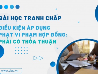 #051 | Điều kiện áp dụng phạt vi phạm hợp đồng: Phải có thỏa thuận