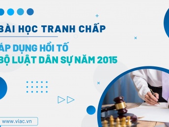 #069 | Áp dụng hồi tố Bộ luật dân sự năm 2015