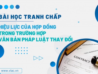 #073 | Hiệu lực của hợp đồng trong trường hợp văn bản pháp luật thay đổi