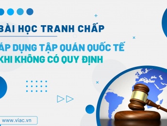 #082 | Áp dụng tập quán quốc tế khi không có quy định