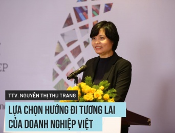 TS., Trọng tài viên Nguyễn Thị Thu Trang: Lựa chọn hướng đi tương lai của doanh nghiệp Việt