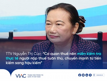TTV Nguyễn Thị Cúc: “Cơ quan thuế nên miễn kiểm tra thực tế người nộp thuế tuân thủ, chuyển mạnh từ tiền kiểm sang hậu kiểm”