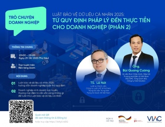 [Sự kiện hỗ trợ] Trò chuyện Doanh nghiệp – Luật bảo vệ dữ liệu cá nhân 2025: Từ quy định pháp lý đến thực tiễn cho doanh nghiệp - Phần 2