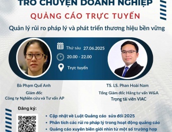 Buổi Trò chuyện doanh nghiệp về “Quảng cáo trực tuyến – Quản lý rủi ro pháp lý và phát triển thương hiệu bền vững”
