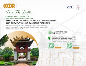 [SAVE THE DATE] Conference on Construction Contracts and Dispute Resolution: Effective Construction Cost Management and Prevention of Payment Disputes