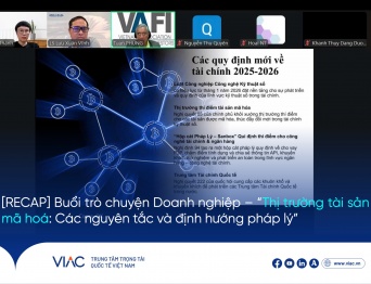 [RECAP] Buổi trò chuyện Doanh nghiệp – “Thị trường tài sản mã hoá: Các nguyên tắc và định hướng pháp lý”