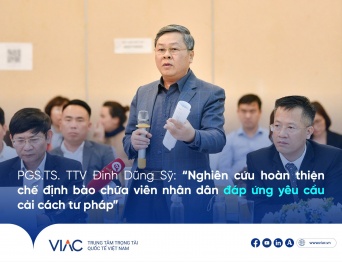 PGS.TS. TTV Đinh Dũng Sỹ: “Nghiên cứu hoàn thiện chế định bào chữa viên nhân dân đáp ứng yêu cầu cải cách tư pháp”
