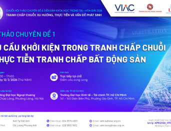 AMS 2026 | Hội thảo chuyên đề 1: Yêu cầu khởi kiện trong tranh chấp chuỗi và thực tiễn tranh chấp bất động sản