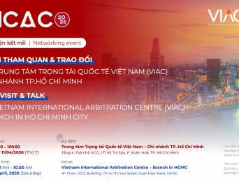 Site Visit & Talk at the Vietnam International Arbitration Centre (VIAC) - Ho Chi Minh City Branch