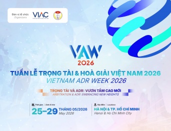 [Save the Date] TUẦN LỄ TRỌNG TÀI VÀ HÒA GIẢI VIỆT NAM - VAW 2026
