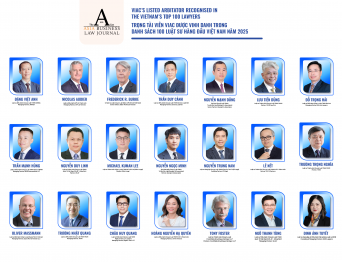 Trọng tài viên VIAC được vinh danh trong Danh sách 100 Luật sư hàng đầu Việt Nam năm 2025