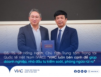 GS. TS. Lê Hồng Hạnh, Chủ tịch Trung tâm Trọng tài Quốc tế Việt Nam (VIAC): “VIAC luôn bên cạnh để giúp doanh nghiệp, nhà đầu tư kiểm soát, phòng ngừa rủi ro”