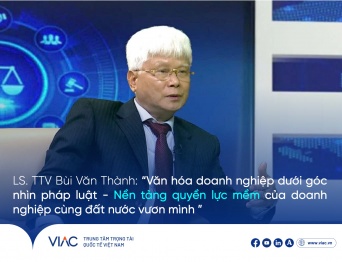 LS. TTV Bùi Văn Thành: “Văn hóa doanh nghiệp dưới góc nhìn pháp luật - Nền tảng quyền lực mềm của doanh nghiệp cùng đất nước vươn mình”