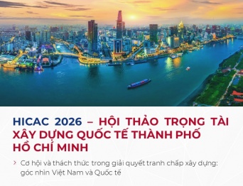 HICAC 2026 - Hội thảo Trọng tài Xây dựng Quốc tế TpHCM 