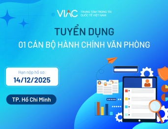 [Tháng 12/2025] - Tuyển 01 Cán bộ Hành chính văn phòng làm việc tại chi nhánh Hồ Chí Minh