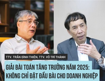 TTV Trần Đình Thiên, TTV Võ Trí Thành: Giải bài toán tăng trưởng năm 2025: Không chỉ đặt đầu bài cho doanh nghiệp